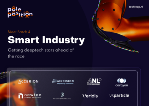 Pole Position Batch 4 Smart Industry: Getting deeptech stars ahead of the race