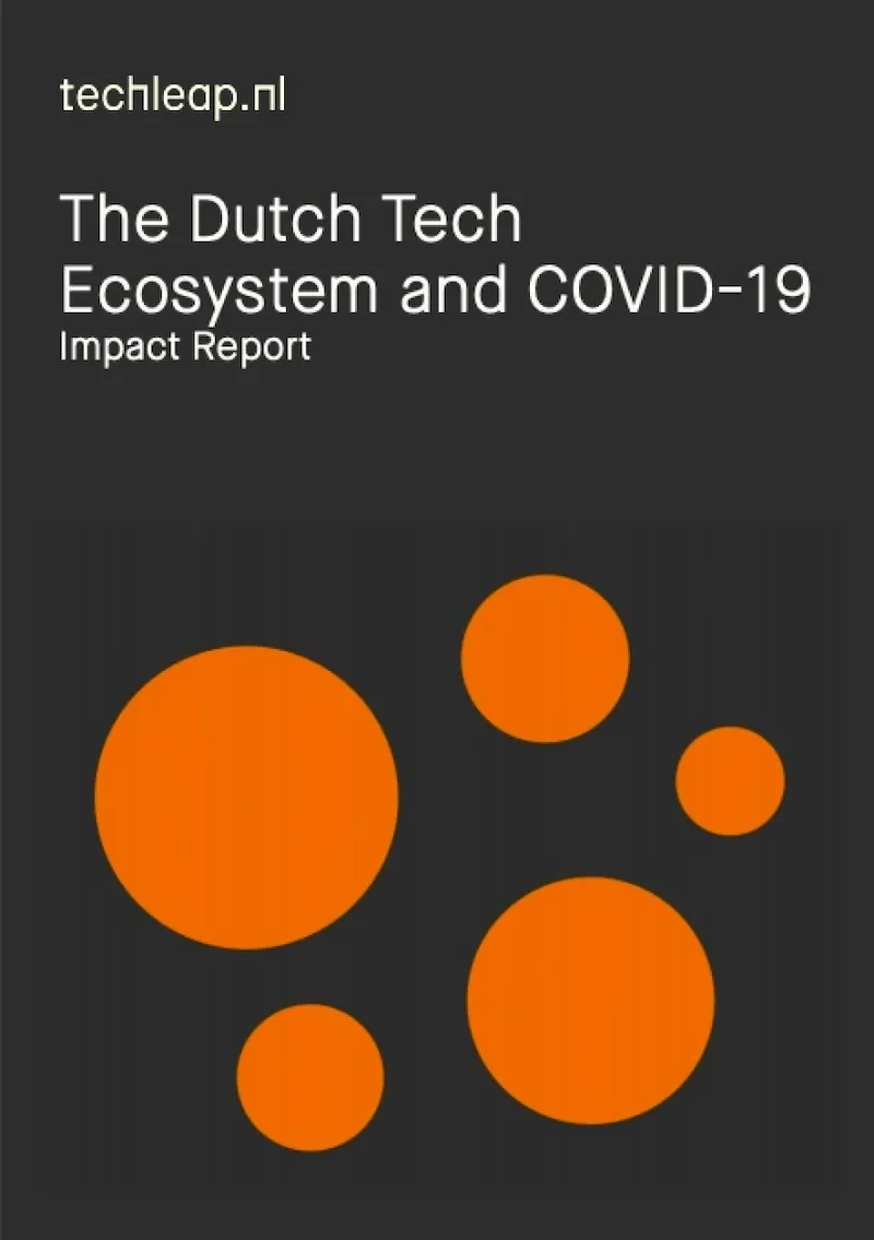 Cover to "The Dutch Tech Ecosystem and COVID-19- Impact Report"